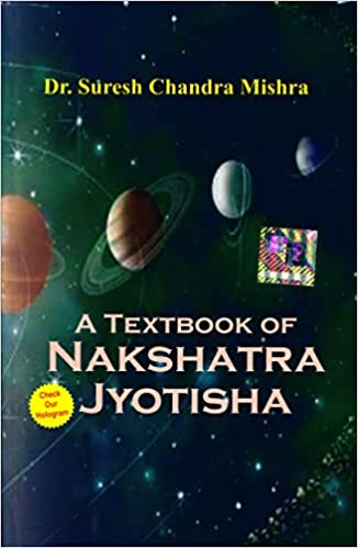 A TEXT BOOK OF NAKSHATRA JYOTISHA  By Pranav Publication