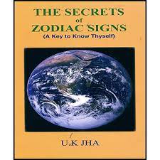 The secrets of zodiac signs Hardcover By Alpha Publication