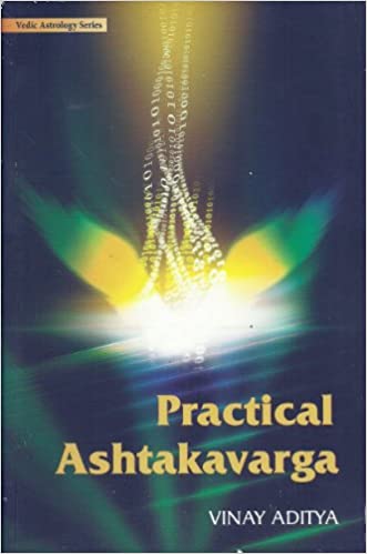 Practical Ashtakavarga: Vedic Astrology Series By Alpha Publication