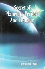 Secret Of Planetary Periods and Transits By Alpha Publication