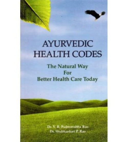 Ayurvedic Health Codes Hardcover By Chaukhamba Publication