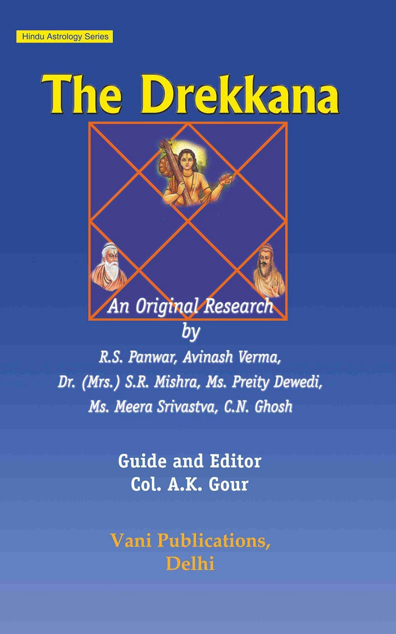 The Drekkana An Original Research in Astrology