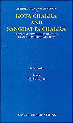 Astrological Applications of Kota Chakra and Sanghatta Chakra By Sagar Publications