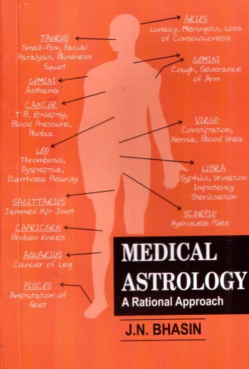 Medical Astrology - A Rational Approach  By Sagar Publications