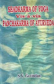 Shadkarma of Yoga Vis-à-vis Panchakarma of Ayurveda Hardcover By Chaukhamba Publication