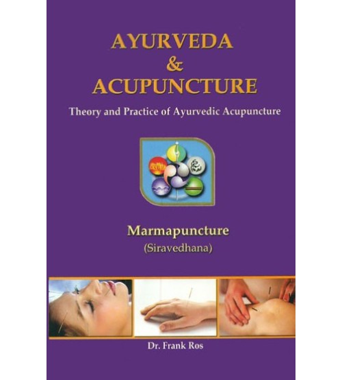 Ayurveda & Acupuncture (HB) By Chaukhamba Publication