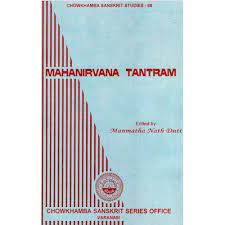 MAHANIRVANA TANTRAM Hardcover By Chaukhamba Publication