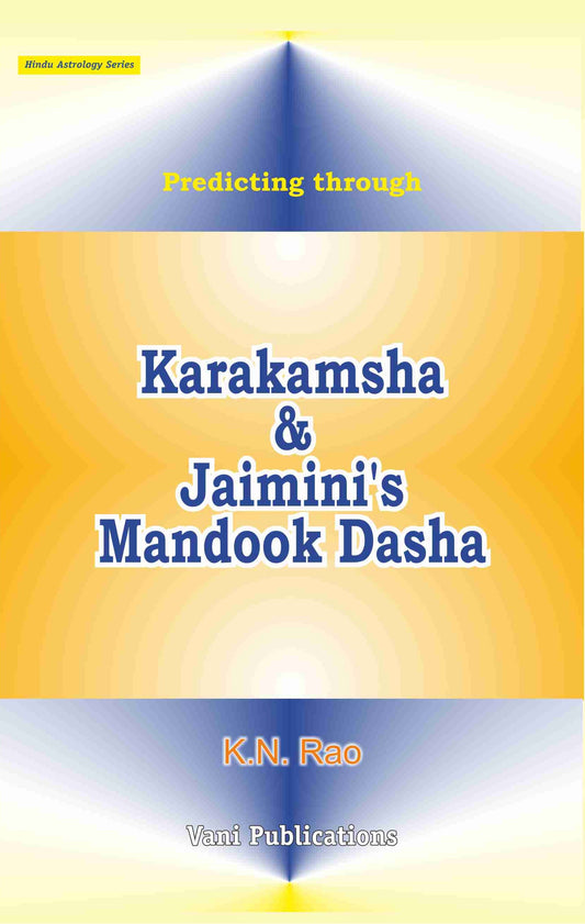 Karakamsha & Jaimini's Mandook Dasha