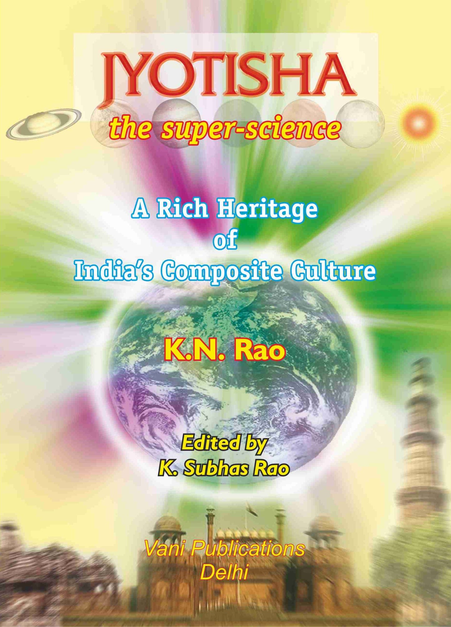 Jyotisha The Super Science Astrology Book By Shri KN Rao