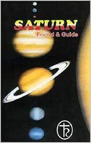 SATURN Friend and Guide by D.P. Saxena