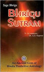 Sage Bhrigu BHRIGU SUTRAM By  Dr. G.S. Kapoor