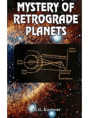 Mystery of Retrograde Planets By M.G. Kastwar